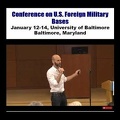 Conf on Foreign Military Bases David Vine: